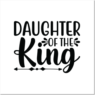 Daughter Of The King Posters and Art